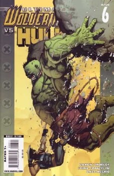 Ultimate Wolverine Vs Hulk #6 (of 6)