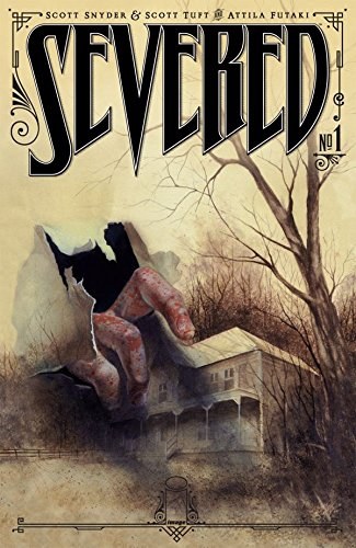 Severed #1 (of 7) Var Cvr 2nd Ptg (Mr)