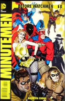 Before Watchmen Minutemen #1 (of 6) Var Ed (Mr)