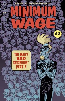 Minimum Wage So Many Bad Decisions #2 (of 6) (Mr)