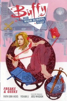 Buffy High School Years Freaks & Geeks Promo Ashcan