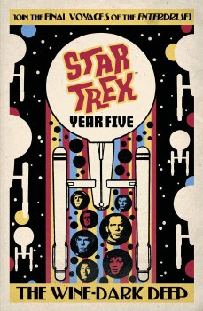 Star Trek Year Five TP VOL 02 Wine-Dark Deep