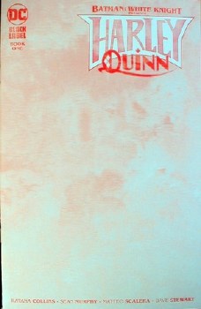 Batman White Knight Presents Harley Quinn #1 (of 8) Blank Var