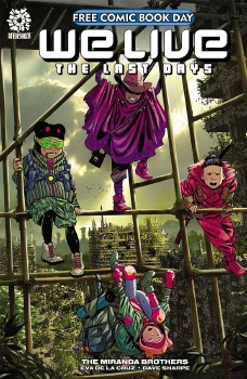 Fcbd 2021 We Live Last Days (Net)