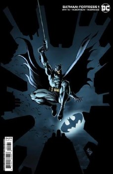 Batman Fortress #1 Cvr C 25 Copy Robertson Card Stock Var (M