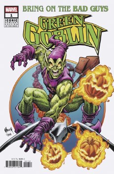 Bring On the Bad Guys Green Goblin #1 Todd Nauck Iconic Var