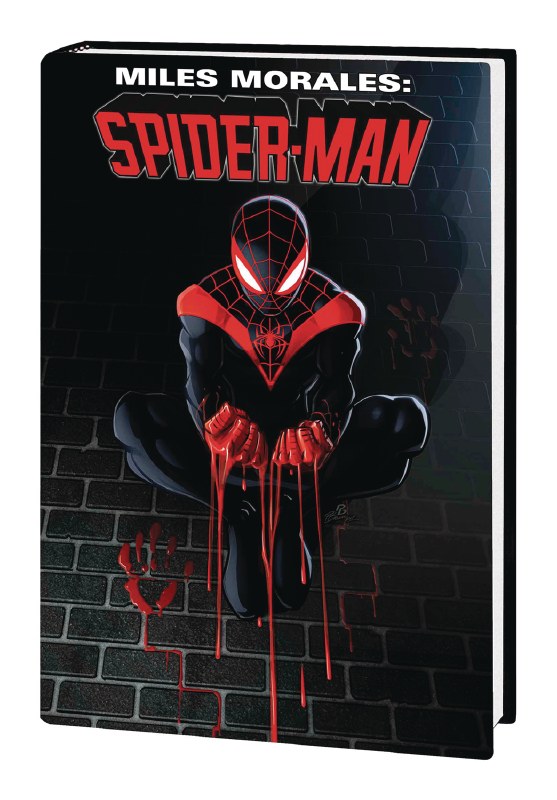 SPIDER-MAN: MILES MORALES VOL. 1 by Brian Michael Bendis, Sara