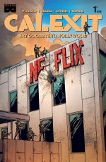 Calexit Say Goodbye to Hollywood #1 Cvr C Netflix