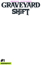 Graveyard Shift #1 Cvr E Blank