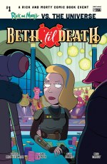 Rick and Morty vs Universe Beth til Death #1