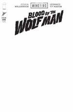 Universal Monsters Blood of the Wolf Man #1 Cvr H Blank