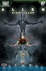 Alien King Killer #3 Ferreyra Var