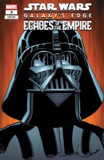 Star Wars Galaxys Edge Echoes of the Empire #3 Simonson Var