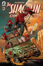 Shaolin Cowboy Staying A.I.Live #2 Cvr C Johnson