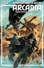 Batman Green Arrow Question Arcadia #3