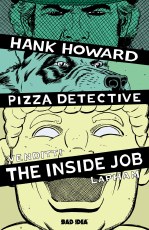 Hank Howard Pizza Detective Inside Job #1