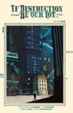 If Destruction Be Our Lot VOL 01 TP