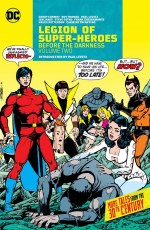 Legion of Super-Heroes VOL 02 Before the Darkness HC