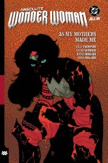 Absolute Wonder Woman VOL 02 TP As My Mothers Made Me
