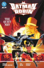 Batman and Robin VOL 03 Quiet Man TP