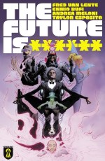 Future Is ****** VOL 01 TP