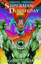 Superman Doomsday Hunter Prey