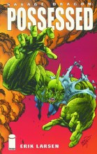 Savage Dragon TP VOL 04 Posses