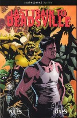 Criminal Macabre Train To Deadsville Cal Mcdonald TP (Mr) (C