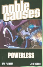 Noble Causes TP VOL 07 Powerle