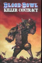 Blood Bowl Killer Contract TP VOL 01