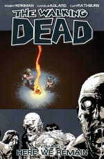 Walking Dead TP VOL 09 Here We Remain