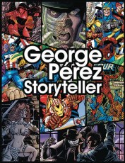 George Perez Storyteller 35th Annv Ed HC