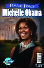 Female Force Michelle Obama 2nd Ptg