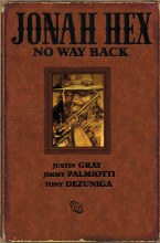 Jonah Hex No Way Back HC