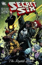 Secret Six the Reptile Brain T