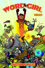 Wordgirl GN VOL 01 Coalition of Malice