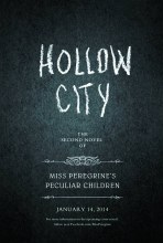 Miss Peregrines Home Peculiar Children HC Book 2 Hollow City