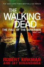 Walking Dead Novel HC VOL 04 Fall of Governor Pt 2 (C: 0-1-0