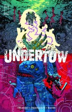 Undertow TP VOL 01 Boatmans Ca