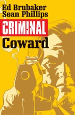 Criminal TP VOL 01 Coward (Mr)