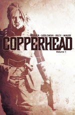 Copperhead TP VOL 01 A New Sheriff In Town