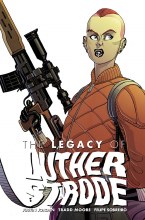 Legacy of Luther Strode #2 (Mr)