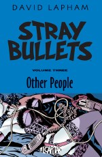 Stray Bullets TP VOL 03 Other People