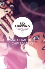 Sex Criminals TP VOL 03 Three the Hard Way (Mr)