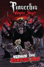 Pinocchio Vampire Slayer & the Vampire Zoo