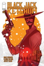 Black Jack Ketchum #2 (of 4)