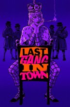 Last Gang In Town #3 Of(6) (Mr)