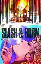 Slash & Burn #5 (Mr)