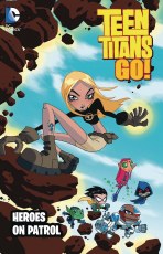 Teen Titans Go Heroes On Patrol TP New Edition