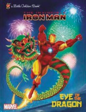 Iron Man Eye of Dragon Little Golden Book Reissue